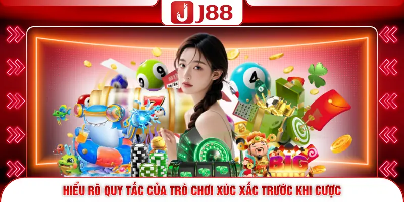 Tài Xỉu Online – Cách Chơi Và Kinh Nghiệm Chi Tiết Tại J88 4 Hiểu rõ quy tắc của trò chơi xúc xắc trước khi cược