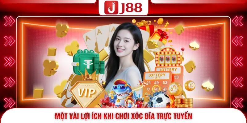 Xóc Đĩa Online Hấp Dẫn Nhận Thưởng Lớn Dễ Dàng 3 Một vài lợi ích khi chơi xóc đĩa trực tuyến