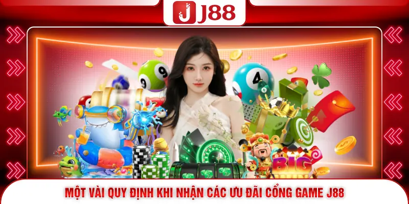 Điều Khoản Điều Kiện J88 3 Một vài quy định khi nhận các ưu đãi cổng game J88